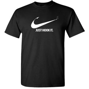 New JUST HOOK IT. Fishing T-SHIRT Fisherman Tee Fish FuNnY ~ Just Do It parody