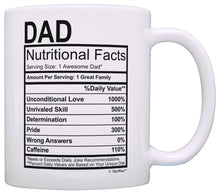 Load image into Gallery viewer, Fathers Day Gifts for Dad Nutritional Facts Label Funny Coffee Mug Tea Cup