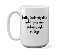 Load image into Gallery viewer, 24 Personalized Coffee or tea mug 15oz Custom Photo/Text/Logo/Design Wholesale