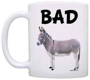 Bad Ass Badass Donkey Sarcasm Gag Coffee Mug Tea Cup