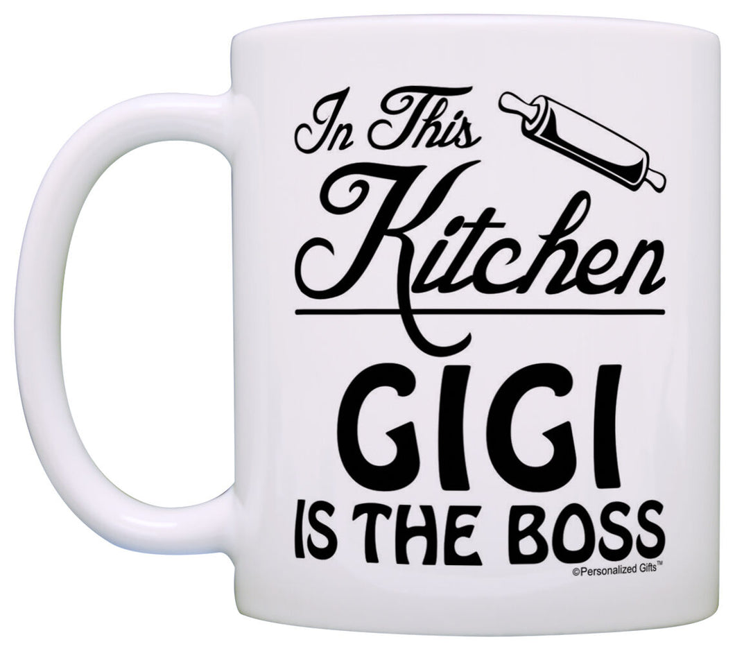 Birthday Gift For Grandma In This Kitchen Gigi is the Boss Coffee Mug Tea Cup