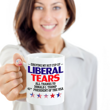 Load image into Gallery viewer, Hot Cup of Liberal Tears Coffee Mug 45 Republican Donald Trump Tea Cup USA