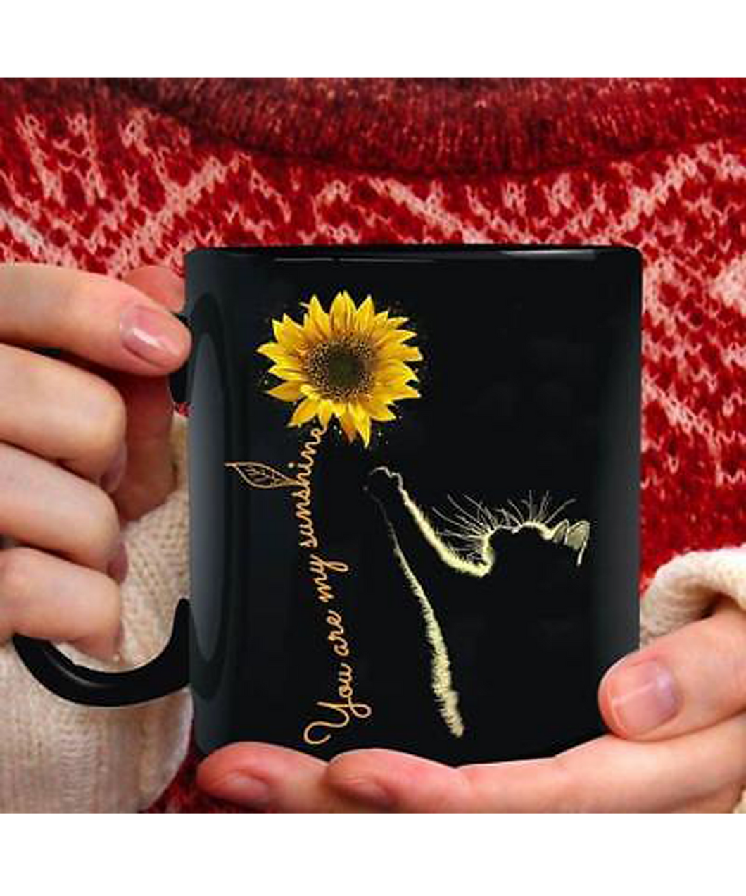 Cat Sunflower You are My Sunshine Mug Black 11 oz 15 oz Ceramic Coffee Mug