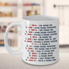 Load image into Gallery viewer, Funny Mug - Grammar Expletive and Rude - Coffee, Tea Mug - Cool gifts for friend