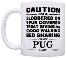 Load image into Gallery viewer, Dog Lover Gifts for Women Crazy Pug Lady Dog Mom Dog Owner Coffee Mug Tea Cup