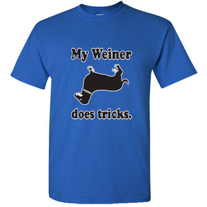 My Weiner Does Tricks Dachshund Funny Tee Rude College Humor T Shirt hot dog