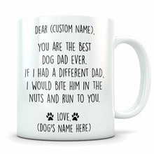 Load image into Gallery viewer, Dog Dad Mug - Dog dad gift - Best Dog Dad Mug - Dog Mug - Dog Gift