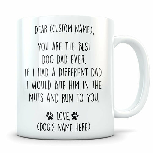 Dog Dad Mug - Dog dad gift - Best Dog Dad Mug - Dog Mug - Dog Gift