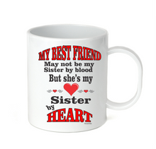 Load image into Gallery viewer, Coffee Cup Mug Travel 11 15 oz My Best Friend Sister By Heart