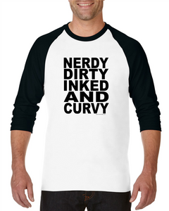 Gildan Raglan Tshirt 3/4 Sleeve Nerdy Dirty Inked And Curvy