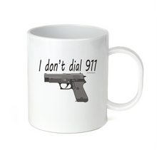 Load image into Gallery viewer, Coffee Cup Mug Travel 11 15 oz 2nd Ammendment I Don't Dial 911 Conceal Carry