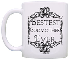 Load image into Gallery viewer, Mother&#39;s Day Gift for Godmother Bestest Best Godmother Ever Coffee Mug Tea Cup