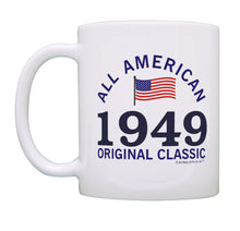 Load image into Gallery viewer, 70th Birthday Gifts 1949 All American Classic Patriotic Coffee Mug Tea Cup