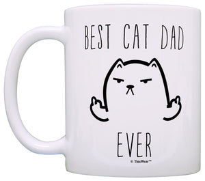 Funny Cat Gifts Best Cat Dad Ever Rude Cat Lovers Cat Memes Coffee Mug Tea Cup