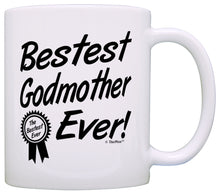 Load image into Gallery viewer, Mother&#39;s Day Gift for Godmother Bestest Best Godmother Ever Coffee Mug Tea Cup