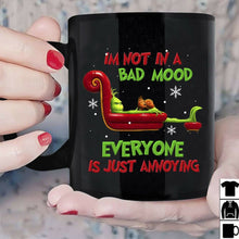 Load image into Gallery viewer, Grinch I'm Not In A Bad Mood Christmas Mug Black Ceramic 11oz Coffee Tea Cup