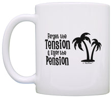 Load image into Gallery viewer, Funny Retirement Gifts for Women Forget Tension Enjoy Coffee Mug Tea Cup