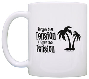 Funny Retirement Gifts for Women Forget Tension Enjoy Coffee Mug Tea Cup