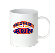 Load image into Gallery viewer, Coffee Cup Mug Travel 11 15 oz Your Name World's Greatest Best Ann