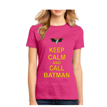 Load image into Gallery viewer, Chive Funny Keep Calm and call Batman comics superhero women&#39;s T Shirt