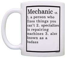 Load image into Gallery viewer, Auto Mechanic Gifts Mechanic Definition Gifts for Mechanics Coffee Mug Tea Cup