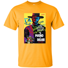 Load image into Gallery viewer, Fistful of Dollars Spaghetti Western, Clint Eastwood G200 T-Shirt