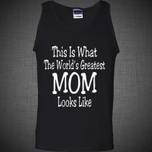 Load image into Gallery viewer, New Fashion Mother&#39;s day Gift world&#39;s greatest mom T Shirt Casual Tank Top