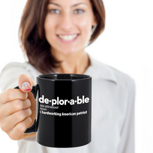 Load image into Gallery viewer, Best Deplorable Definition Coffee Mug - Hardworking American Patriot - Gift
