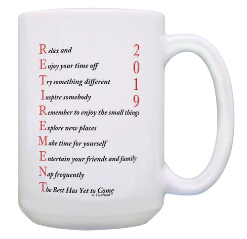 Retirement Mug 2019 Retirement Poem Happy Retirement 15oz Coffee Mug Tea Cup