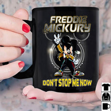 Load image into Gallery viewer, Freddie Mickury Don&#39;t Stop Me Now Mug Freddie Mercury Black Ceramic 11oz Tea Cup