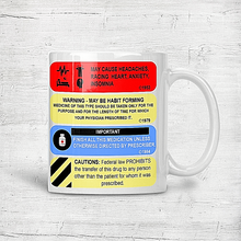 Load image into Gallery viewer, Prescription Coffee Mug Personalized Name Custom Cup Mug 11 oz Ceramic White