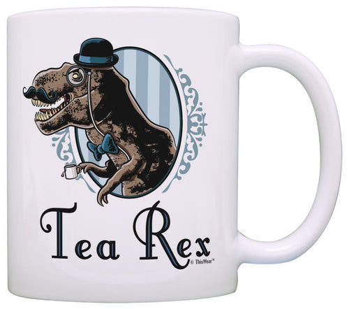 Tea Rex Mug Funny T-Rex Gentleman Tyranosaurus with Monocle Coffee Mug Tea Cup