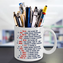 Load image into Gallery viewer, Funny Mug - Grammar Expletive and Rude - Coffee, Tea Mug - Cool gifts for friend