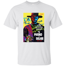 Load image into Gallery viewer, Fistful of Dollars Spaghetti Western, Clint Eastwood G200 T-Shirt