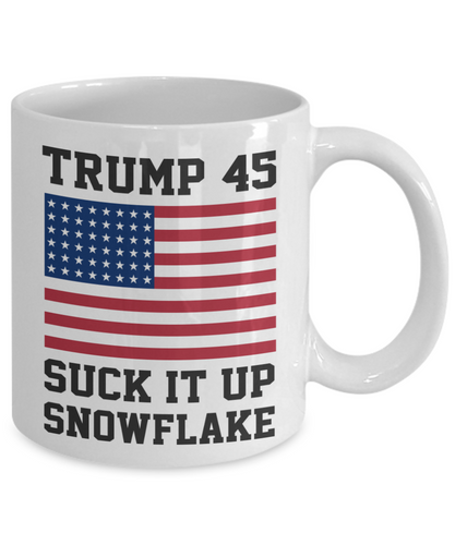 President Donald Trump 2020 Coffee Mug 11 oz Cup Trump 45 Suck It Up Snowflake