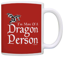 Load image into Gallery viewer, Gamer Gifts I&#39;m More of a Dragon Person Nerd Gaming Dragon Coffee Mug Tea Cup