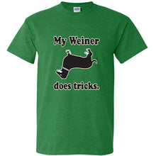 Load image into Gallery viewer, My Weiner Does Tricks Dachshund Funny Tee Rude College Humor T Shirt hot dog