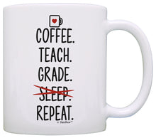 Load image into Gallery viewer, Teacher Appreciation Gifts Coffee Teach Grade Repeat Teacher Coffee Mug Tea Cup