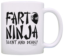 Load image into Gallery viewer, Dad Gifts from Daughter Fart Ninja Silent and Deadly Dad Coffee Mug Tea Cup