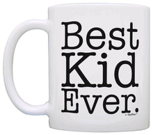 Load image into Gallery viewer, Daughter Gift Best Kid Ever Funny Birthday Gift Christmas Coffee Mug Tea Cup