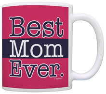 Load image into Gallery viewer, Mothers Day Gift for Mom Best Mom Ever Mom Coffee Mug Tea Cup