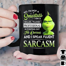 Load image into Gallery viewer, Grinch And I Spesk Fruent Sarcasm Mug Black Ceramic 11oz Tea Coffee Mug