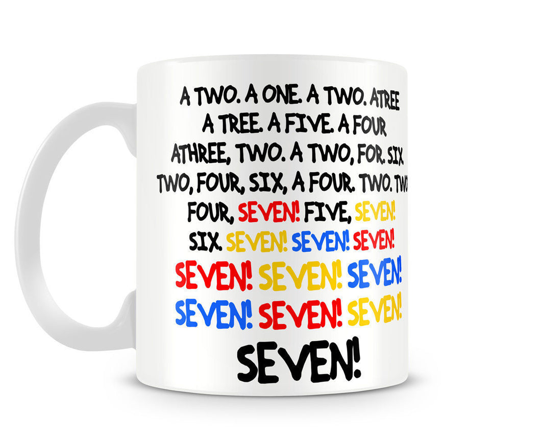 Friends Mug Seven Seven! Funny Monica Voice TV Show Coffee 11 oz,15 oz Ceramic