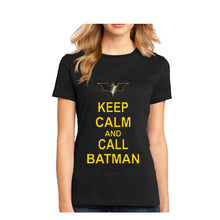 Load image into Gallery viewer, Chive Funny Keep Calm and call Batman comics superhero women&#39;s T Shirt