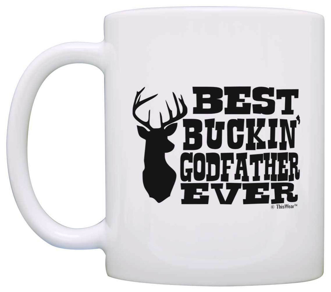 Godfather Gifts Best Buckin' Godfather Ever Country Hunter Coffee Mug Tea Cup