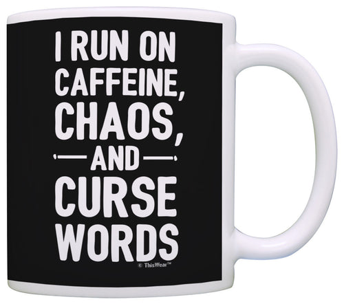 Funny Coffee Mugs Sarcasm Mug Caffeine Chaos Curse Words Coffee Mug Tea Cup