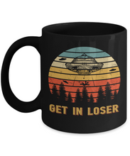 Load image into Gallery viewer, Get in Loser Alien UFO Coffee Mug Funny Tea Cup 11 oz Gift Vintage Design