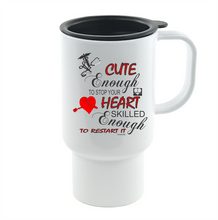 Load image into Gallery viewer, Coffee Cup Mug Travel 11 15 oz Nurse Cute enough to Stop Your Heart Skilled