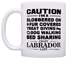 Load image into Gallery viewer, Dog Gifts for Women Crazy Labrador Lady Dog Mom Lab Retriever Coffee Mug Tea Cup