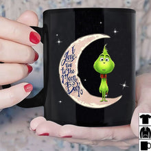 Load image into Gallery viewer, Grinch I Love You To The Moon &amp; Back Mug Black Ceramic 11oz Coffee Tea Cup Gift